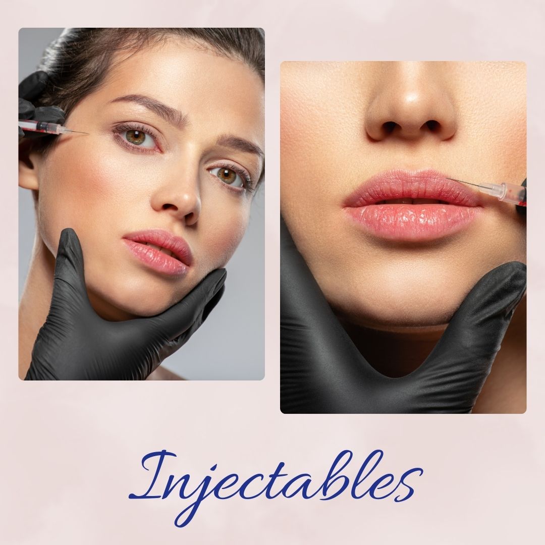 Injectables